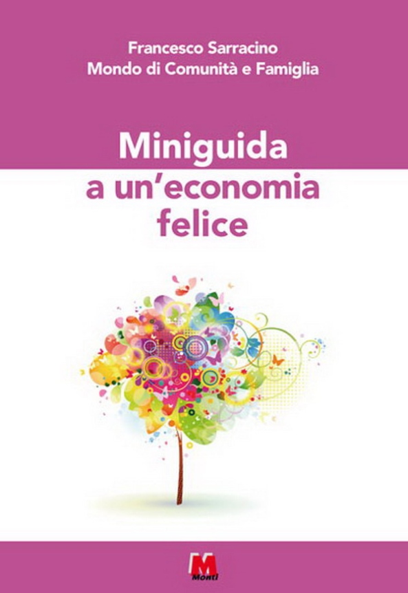 Miniguida A Un Economia Felice