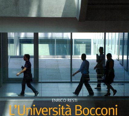 La Bocconi raccontata da un testimone