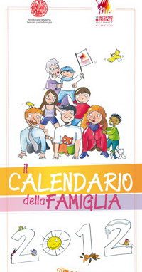 Il Calendario della Famiglia guarda a Family