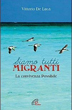 Siamo tutti migranti