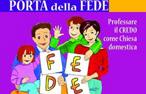 Per vivere in famiglia l’Anno della fede