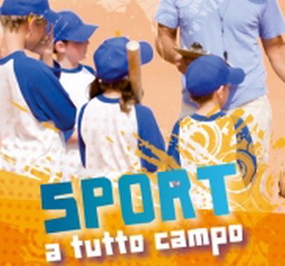 Sport a tutto campo