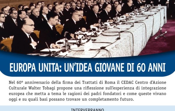 Europa unita: un’idea giovane di 60 anni