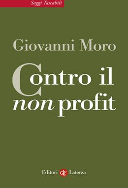 Lunedi 16 in Cattolica: <br>“Contro il non profit”