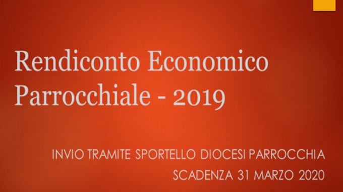 Entro il 31 marzo, il Rendiconto Economico da inviare tramite la “intranet” diocesana