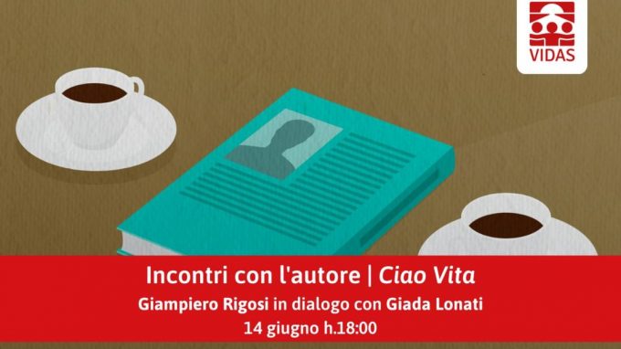 Raccontare la fine della vita:  dialogo con gli scrittori nei «Lunedì d’autore» di VIDAS