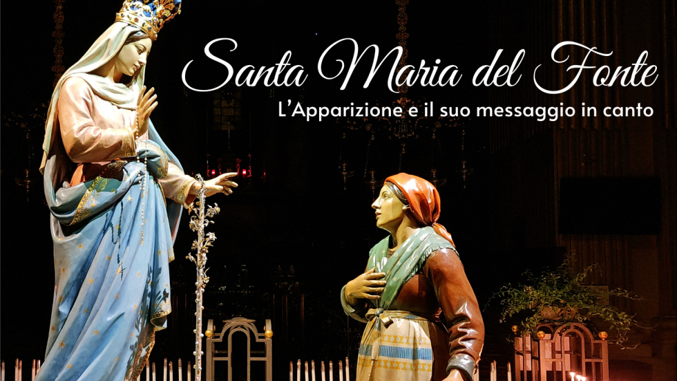 A Milano il concerto «Santa Maria del Fonte, l’Apparizione e il suo messaggio»