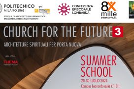 Church for the Future 3. Summer School al Politecnico di Milano