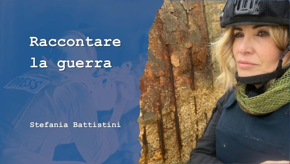 Università Cattolica, al via lunedì 21 il ciclo “Raccontare la guerra”. Ospite l’inviata speciale Tg1 Stefania Battistini