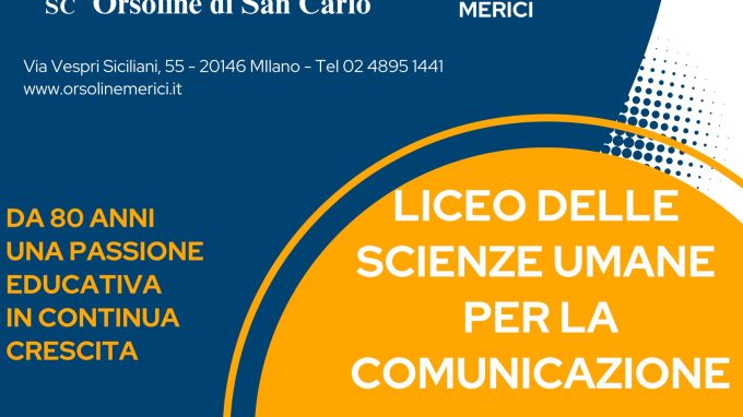 Orsoline di San Carlo, un nuovo Liceo delle Scienze Umane per la Comunicazione