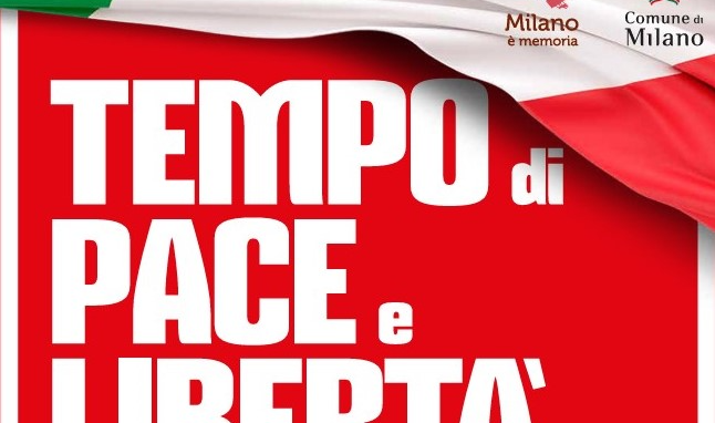 Il 26 marzo a Palazzo Marino “Tempo di pace e di libertà. Ottanta anni di Liberazione”